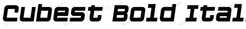 Cubest Bold Italic字体转换